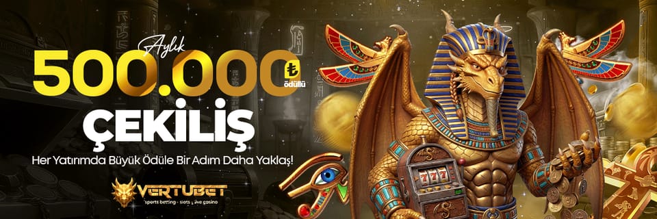 Aylık 500.000 TL Çekiliş — Vertubet